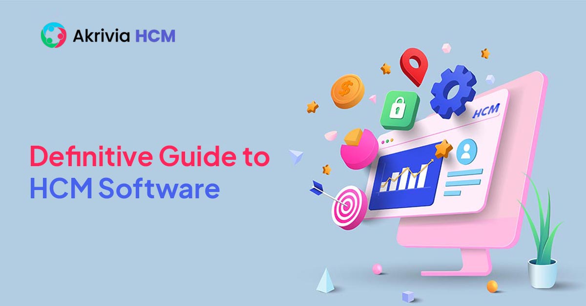 Definitive Guide to HCM Software